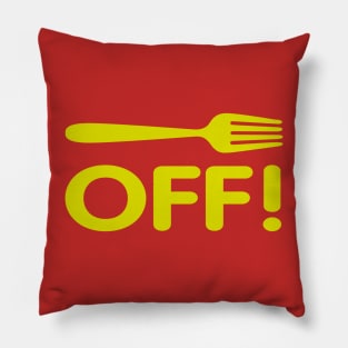 Fork Off Pillow