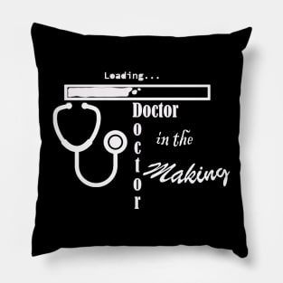 Doctor in the making Pillow