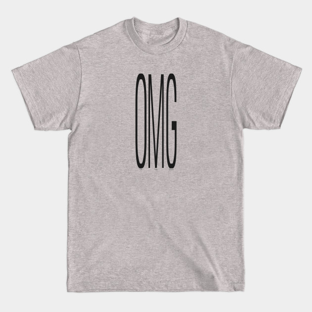 Disover Texting: OMG (Oh My Gosh!) - Texting - T-Shirt