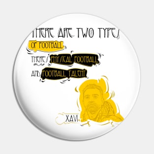 Ther are 2 typese in football, Quote football player Pin