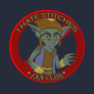 I Hate Stitches FanClub T-Shirt