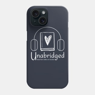 Unabridged White Logo Phone Case