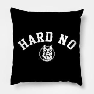 Hard No Letterkenny Dog Pillow