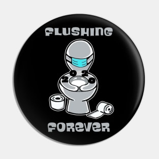 Happy New Year Flushing 2020 Forever Funny Gift Pin