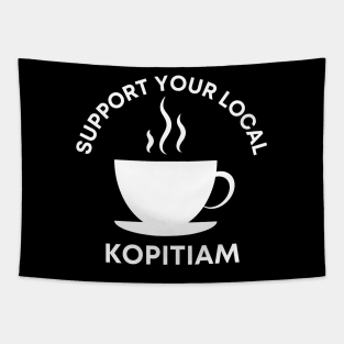 Support Your Local Kopitiam Tapestry