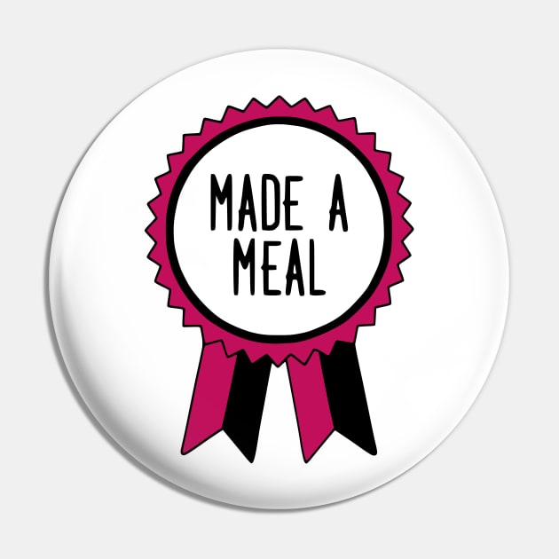 Made a Meal - Adulting Award Pin by prettyinpunk