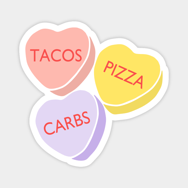 Funny Conversation Hearts Candy Magnet by kapotka