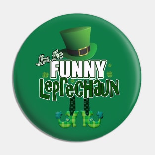 Funny St Patricks Day Shirt Pin