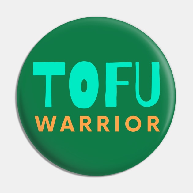 Tofu Warrior Pin by Green Paladin