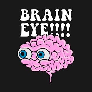 Brain Eye White T-Shirt