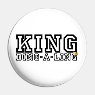 King Ding-A-Ling Pin