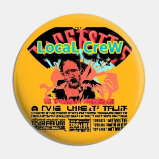 LocaL CreW Pin