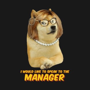 Karen Doge T-Shirt