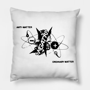 MGA TRP Anti-Matter Pillow