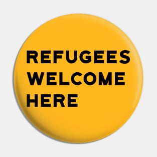 Refugees Welcome Here Pin