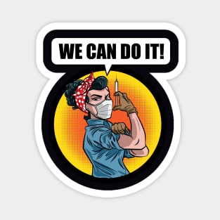 We Can Do It Magnet