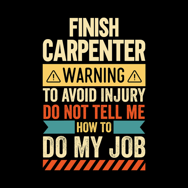 Finish Carpenter Warning Warning by Stay Weird