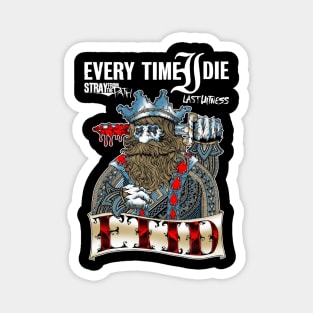 Every Time I Die Magnet