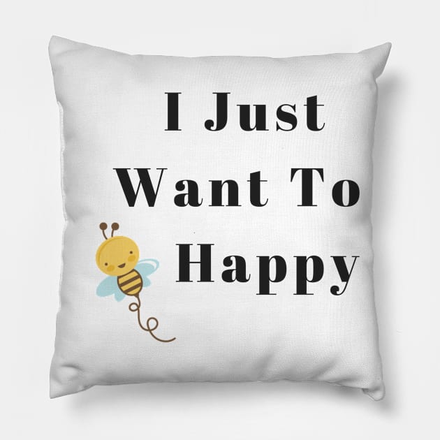 Be Happy Pillow by dmangelo