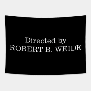 Directed by Robert B. Weide Tapestry