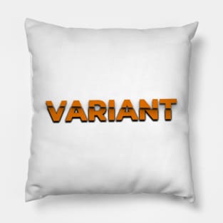 variant slashed text Pillow