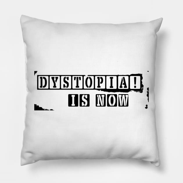 DYSTOPIA! is now Pillow by Vandal-A