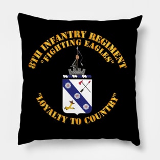 COA - 8th Infantry Regiment Pillow