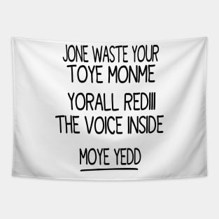 jone waste yore toye monme yorall redii Tapestry