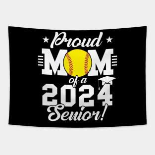 Softball Proud Mom Of A 2024 Senior Tapestry