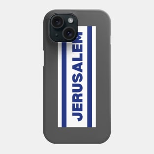 Jerusalem City in Israel Flag Colors Phone Case