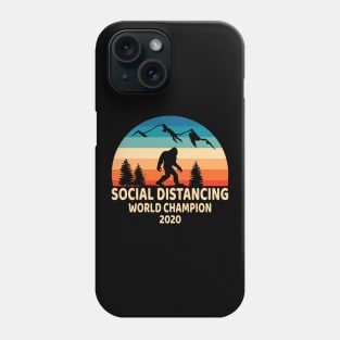 Bigfoot Social Distancing World Champion 2020, Funny Design Retro Bigfoot Hide & Seek Quarantine Buddies Phone Case