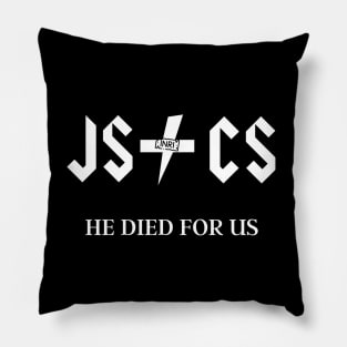 JS CS (Jesus Christ) He died for us, Rock satire, white text Pillow