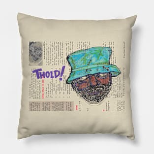 THOLD! Pillow