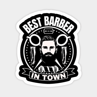 Best Barber In Town Magnet