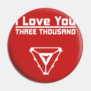 Love Three Thousand Pin