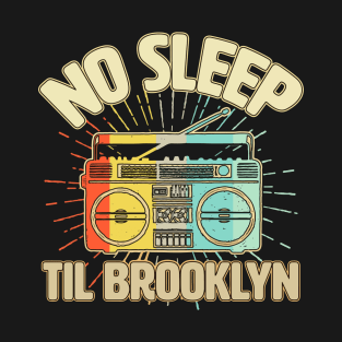 Retro No Sleep Till Brooklyn T-Shirt