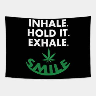 Inhale. Hold it. Exhale. Smile Tapestry