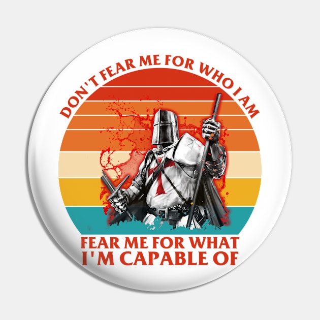 Don't Fear Me For Who I Am Fear Me Pin by yamatonadira