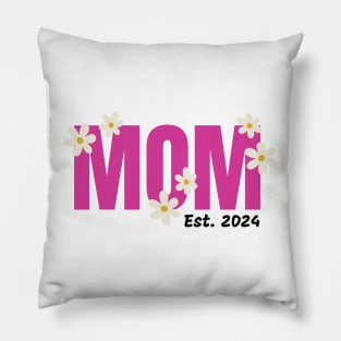 Promoted to mommy. Mom est 2024. Flowers Pillow