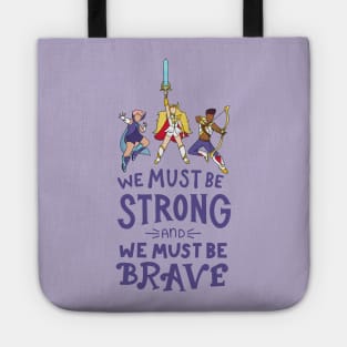 She Ra Strong and Brave Tote