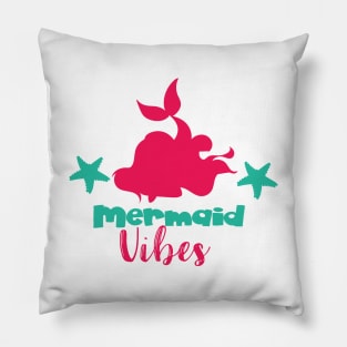 Mermaid Vibes, Mermaid Tail, Mermaid Silhouette Pillow