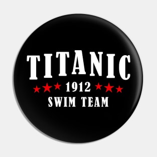Titanic swim team Pin