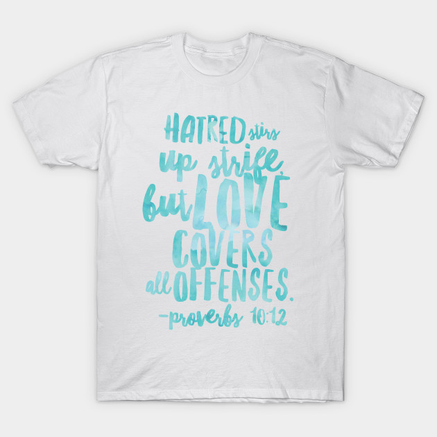 proverbs 10 12 christian
