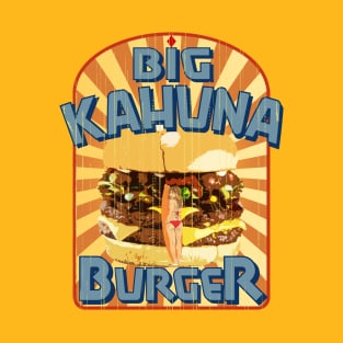 Big Kahuna Burger T-Shirt