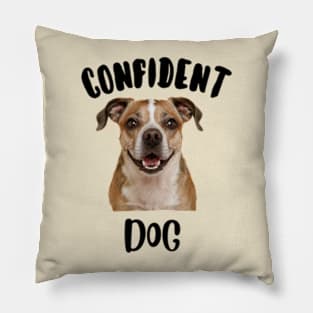 Confident dog Pillow