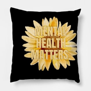 Mental Health Matters Mental Health Awareness Pillow