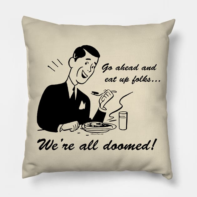 Doomed #4 Pillow by MadTropic