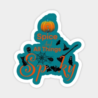 Pumpkin Spice and All Things Spooky Magnet