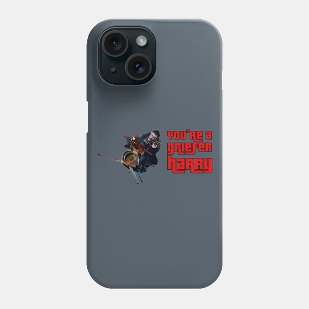 You're a griefer Harry Phone Case by sketchfiles