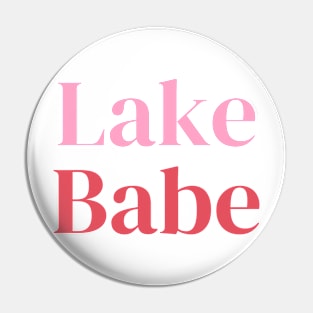 ‘Lake Babe’ Pin